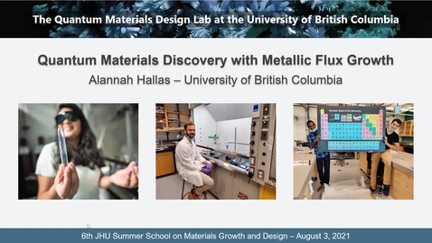 Thumbnail for entry PARADIM Summer School 2021: Synthesis of Quantum Magnets (1 of 2)