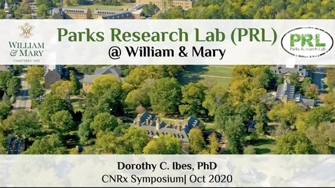 Thumbnail for entry Dorothy Ibes, William &amp; Mary, Parks Research Lab (PRL) @ William and Mary
