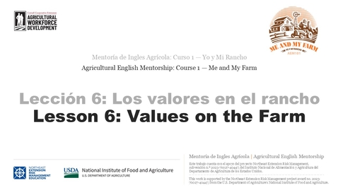 Thumbnail for Lección 6 vídeo | Los valores del rancho