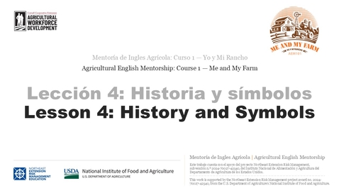 Thumbnail for Lección 4 vídeo 2 | La historia y los símbolos en el rancho, parte 2