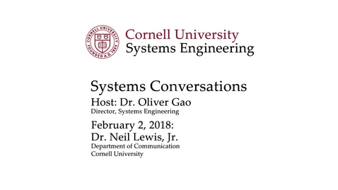 Thumbnail for entry Systems Conversations on 2/2/2018: Dr. Neil Lewis, Jr.