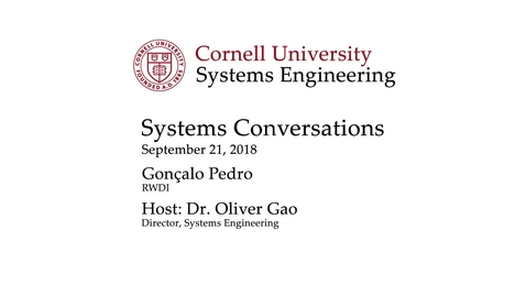 Thumbnail for entry Systems Conversation on 9/21/2018: Goncarlo Pedro