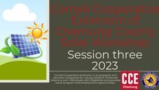 Go to CCE Chemung Solar Workshop 2023 Session III: Solar Farm Contract Considerations  with duration: 1 hour, 5 minutes