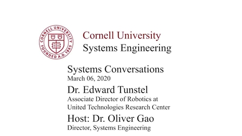 Thumbnail for entry Systems Conversations 3/6/2020: Dr. Edward Tunstel