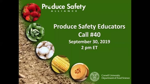 Thumbnail for entry Produce Safety Educator's Call #40 - Module 3: Soil Amendments