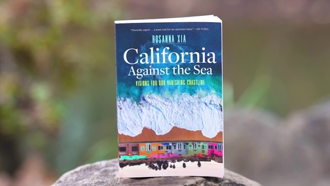 Thumbnail for Book in Common 2025 "California Against the Sea"