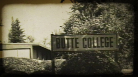 Thumbnail for Butte College 50th Anniversary: Proud History, Promising Future