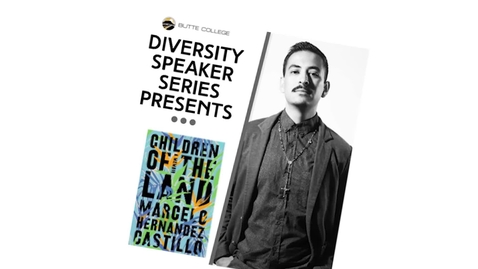 Thumbnail for Butte College Diversity Speaker Series: Marcelo Hernandez Castillo