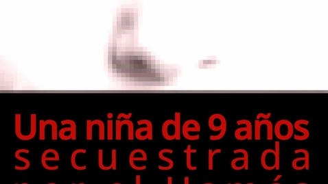 Thumbnail for entry Testimonio del cautiverio de una niña rehén de 9 años