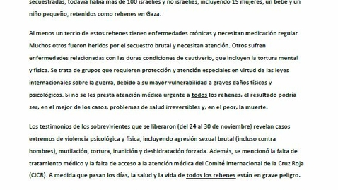Thumbnail for Problemas de salud urgentes para todos los rehenes secuestrados en Gaza hace tres meses