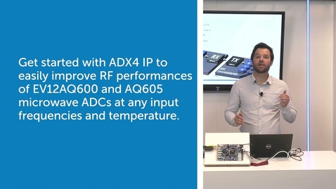 Thumbnail for Learn About ADX4 IP to Improve ADC RF Performance at Any Input Frequency and Temperature