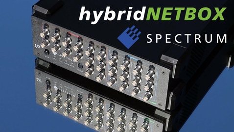 Thumbnail for entry Spectrum hybridNETBOX Introduction