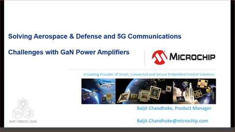 Thumbnail for entry Solving Aerospace &amp; Defense and 5G Communications Challenges with GaN Power Amplifiers