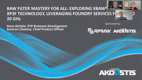 Thumbnail for BAW Filter Mastery for All: Exploring XBAW and New XP3F Technology, Leveraging Foundry Services from 2 to 20 GHz