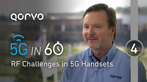 Thumbnail for 5G in 60: RF Challenges in 5G Handsets