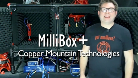 Thumbnail for entry Using MilliBox System with Copper Mountain Technologies Cobalt FX with FET1854 mmWave Extenders