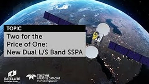 Thumbnail for Two for the Price of One: New Dual L/S Band SSPA