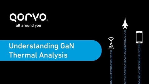 Thumbnail for Understanding GaN Thermal Analysis