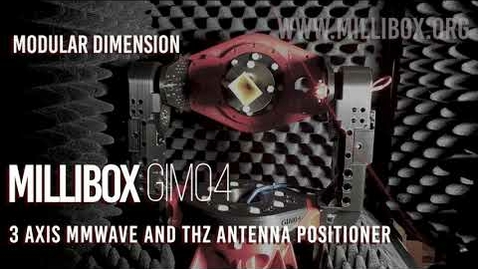 Thumbnail for entry MilliBox GIM04 3-Axis mmWave Antenna Positioner Introduction