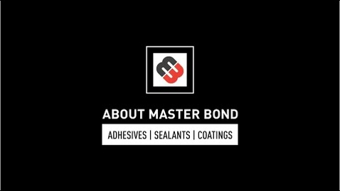 Thumbnail for entry About Master Bond