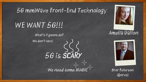 Thumbnail for Chalk Talk: 5G mmWave Front-End Technology - a video interview with EE Journal