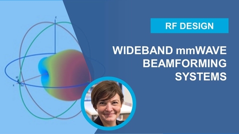 Thumbnail for entry RF Design of Wideband mmWave Beamforming Systems