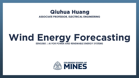Thumbnail for EENG585 | Wind Energy Forecasting