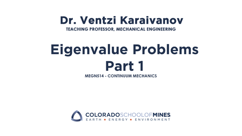 Thumbnail for MEGN514 | Eigenvalue Problems Part 1