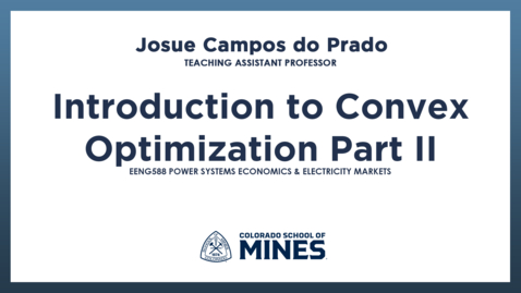 Thumbnail for EENG588 | Introduction to Convex Optimization Part II