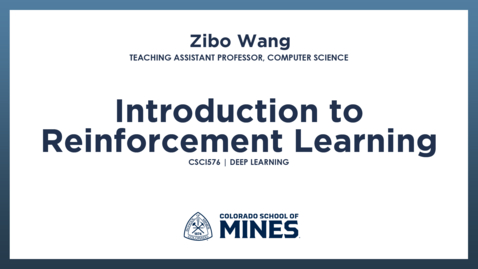 Thumbnail for CSCI576 | Introduction to Reinforcement Learning