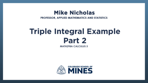 Thumbnail for MATH298A| Triple Integral Example Part 2