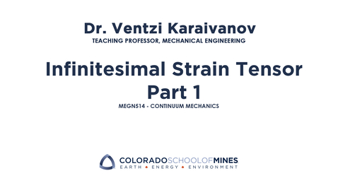 Thumbnail for MEGN514 | Infinitesimal Strain Tensor Part 1