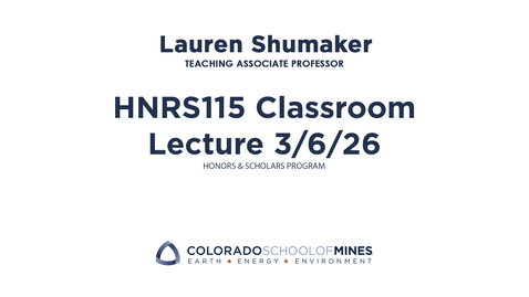 Thumbnail for HNRS115 Classroom Lecture 3/6/26