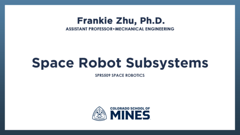 Thumbnail for SPRS509 | Space Robot Subsystems