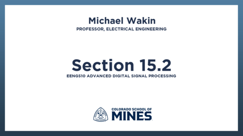 Thumbnail for EENG510 | Section 15.2