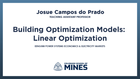 Thumbnail for EENG588 | Building Optimization Models: Linear Optimization