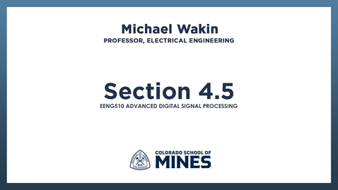 Thumbnail for EENG510 | Section 4.5