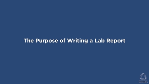 Thumbnail for The Purpose of Writing a Lab Report - OER Series - Writing Center | WC OER