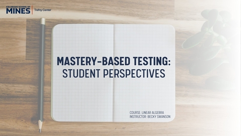 Thumbnail for Mastery-Based Testing