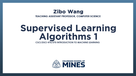 Thumbnail for CSCI/DSCI470/570 | Supervised Learning Algorithms 1