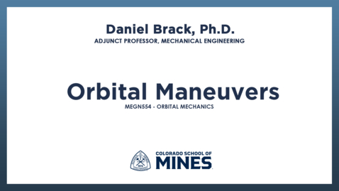 Thumbnail for MEGN554 | Orbital Maneuvers
