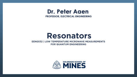 Thumbnail for EENG532 | Resonators