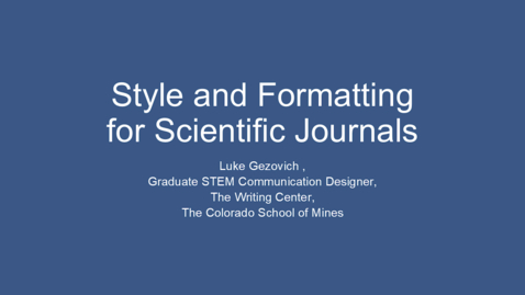 Thumbnail for Writing Center | Style and Formatting for Scientific Journals
