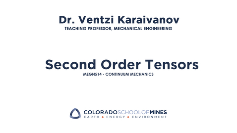 Thumbnail for MEGN514 | Second Order Tensors
