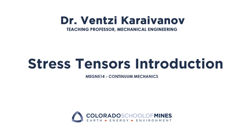 Thumbnail for MEGN514 | Stress Tensors Introduction