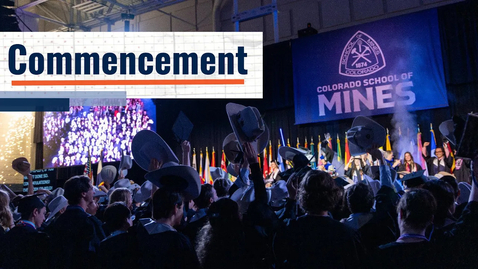 Thumbnail for A Helluva Commencement: Cowboy Hats, Fireworks and the Spirit of Mines