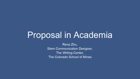 Thumbnail for Writing Center | Proposal in Academia
