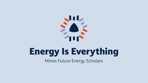 Thumbnail for Future Energy Scholars | Energy is Everything Intro Episode