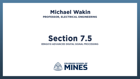 Thumbnail for EENG510 | Section 7.5