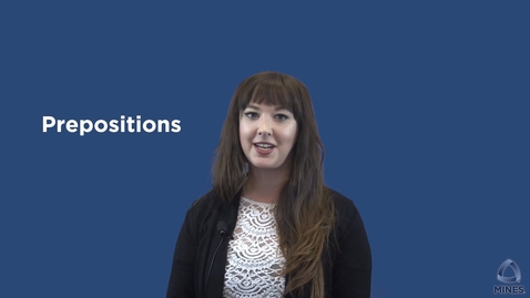 Thumbnail for Prepositions - OER Series - Writing Center | WC OER